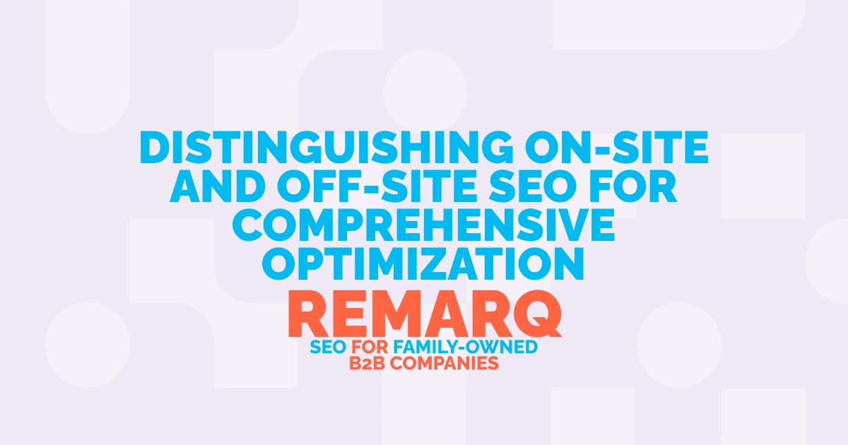 Distinguishing On-Site and Off-Site SEO for Comprehensive Optimization
